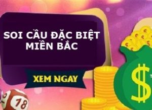 Soi cầu đặc biệt miền bắc