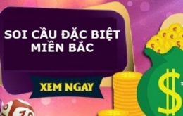 Soi cầu đặc biệt miền bắc